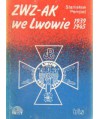 ZWZ-AK we Lwowie 1939 - 1945