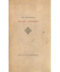 Znaki ufności. Wiersze 1946-1963