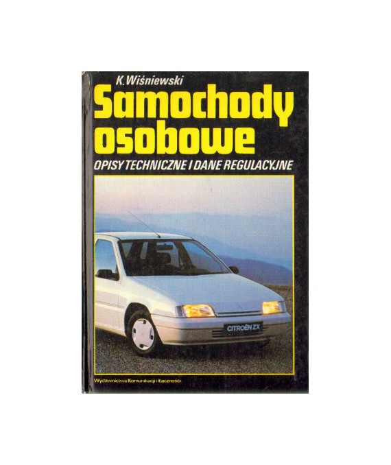 Samochody osobowe. Opisy techniczne i dane regulacyjne cz.6