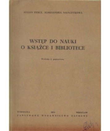 Wstęp do nauki o książce i bibliotece