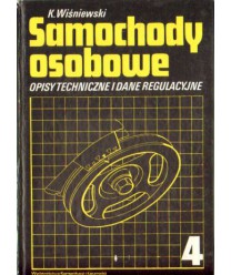 Samochody osobowe. Opisy techniczne i dane regulacyjne cz.4