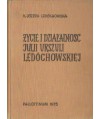 Życie i działalność Julii Urszuli Ledóchowskiej