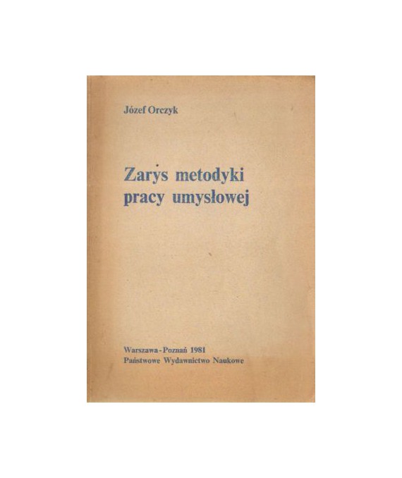 Zarys metodyki pracy umysłowej