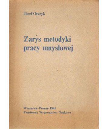 Zarys metodyki pracy umysłowej
