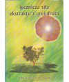 Lecznicza siła ekstraktu z grejpfruta