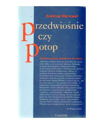 Przedwiośnie czy Potop. Studium postaw polskich w XX wieku