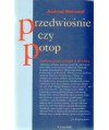 Przedwiośnie czy Potop. Studium postaw polskich w XX wieku