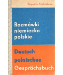 Deutsch-polnisches gesprächsbuch. Rozmówki niemiecko-polskie