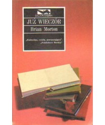Już wieczór