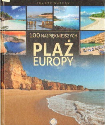 100 najpiękniejszych plaż Europy