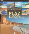 100 najpiękniejszych plaż Europy