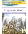 Trzęsienie ziemi. Geografia praktyczna