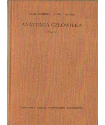 Anatomia człowieka t.III Układ naczyniowy