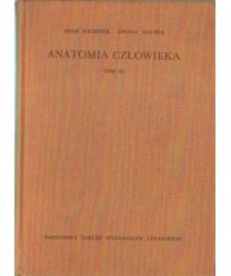 Anatomia człowieka t.III Układ naczyniowy