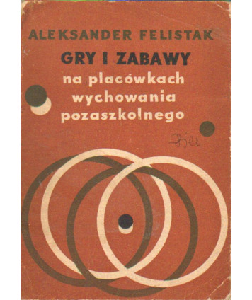 Gry i zabawy na placówkach wychowania pozaszkolnego