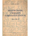 Przewodnik ćwiczeń gimnastycznych od A do Z