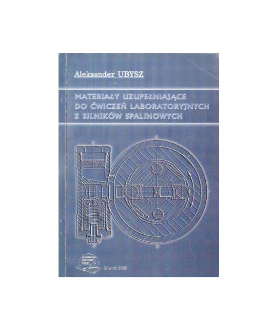 Materiały uzupełniające do ćwiczeń laboratoryjnych z silników spalinowych