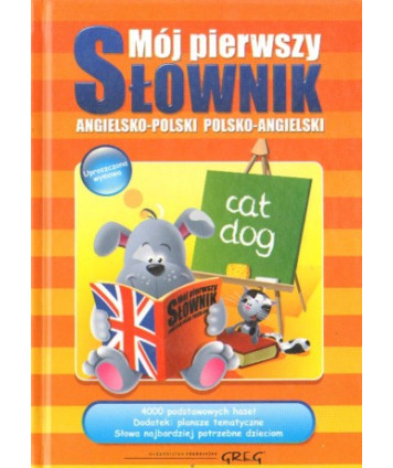 Mój pierwszy słownik angielsko-polski, polsko-angielski