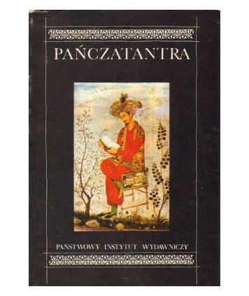 Pańczatantra czyli mądrości Indii ksiąg pięcioro