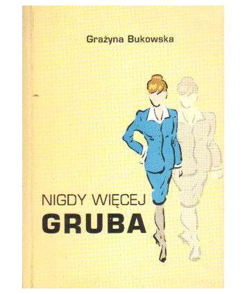 Nigdy więcej gruba