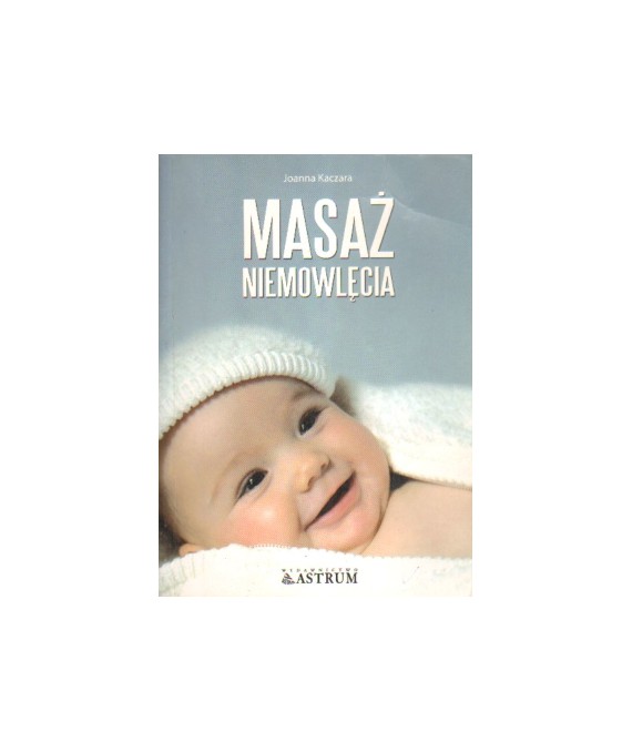 Masaż niemowlęcia