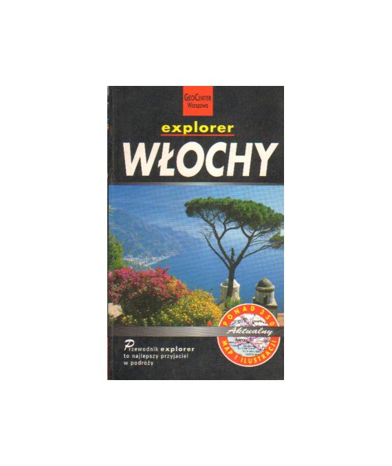 Włochy. Przewodnik explorer