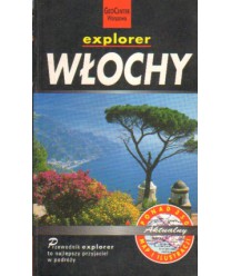 Włochy. Przewodnik explorer