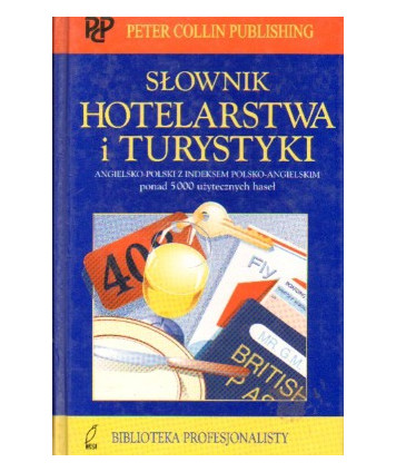 Słownik hotelarstwa i turystyki