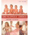 Encyklopedia zdrowia małego dziecka