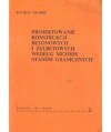 Projektowanie konstytucji betonowych i żelbetowych wg metody stanów granicznych