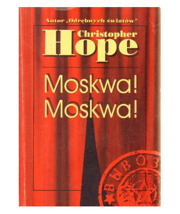 Moskwa! Moskwa!