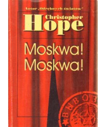 Moskwa! Moskwa!