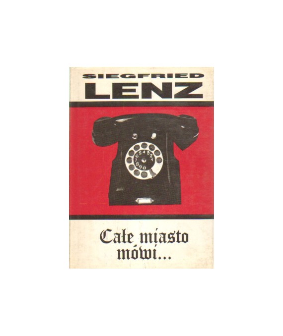 Całe miasto mówi...