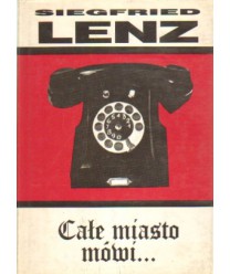 Całe miasto mówi...