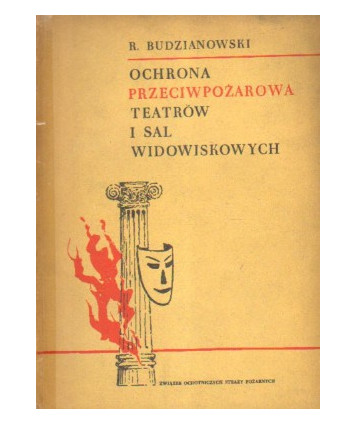 Ochrona przeciwpożarowa teatrów i sal widowiskowych