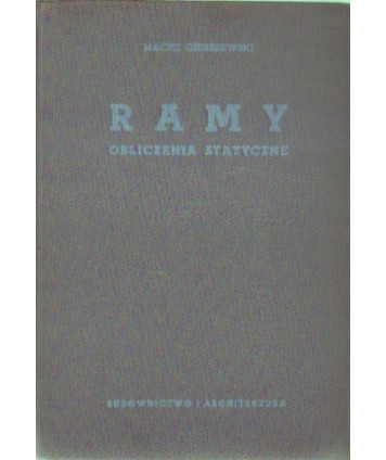Ramy. Obliczenia statyczne