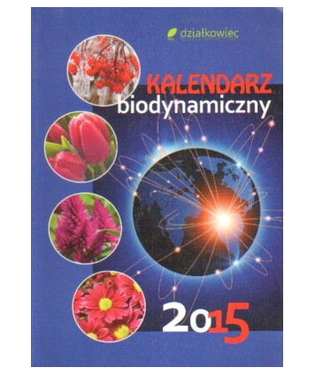 Kalendarz biodynamiczny 2015