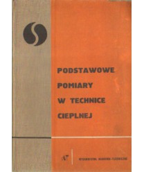 Podstawowe pomiary w technice cieplnej