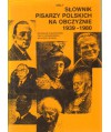 Mały słownik pisarzy polskich na obczyźnie 1939-1980