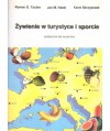 Żywienie w turystyce i sporcie. Podręcznik dla studentów