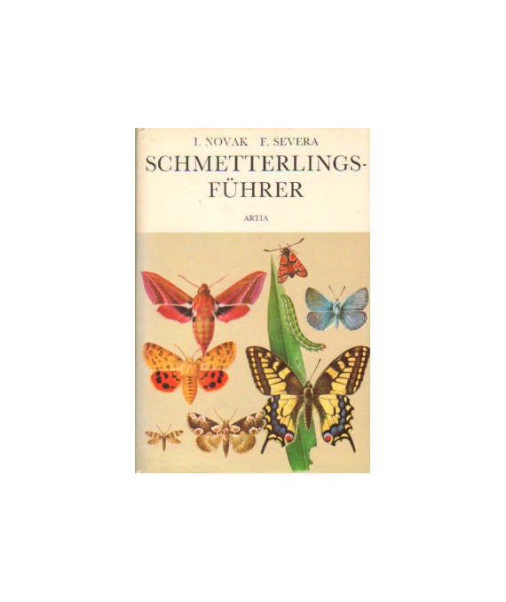 Schmetterlings-Führer mit mehr als 1500 Farbbildern und 33 Federzeichnungen