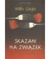 Skazani na związek