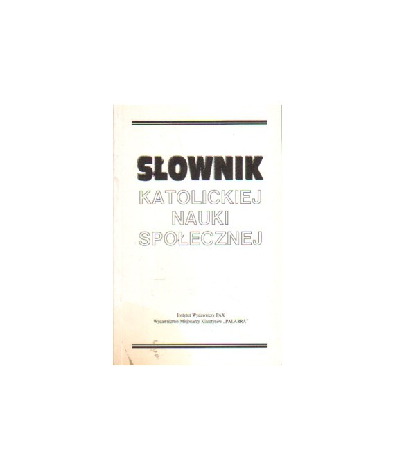 Słownik katolickiej nauki społecznej
