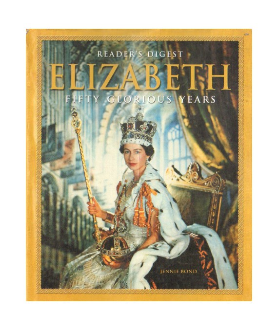 Elizabeth. Fifty glorious years