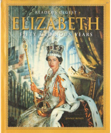 Elizabeth. Fifty glorious years