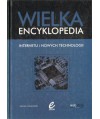 Wielka encyklopedia internetu i nowych technologii