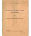 Wstęp do psychofizjologii normalnej t.I Ewolucja aktywności korowo-psychicznej