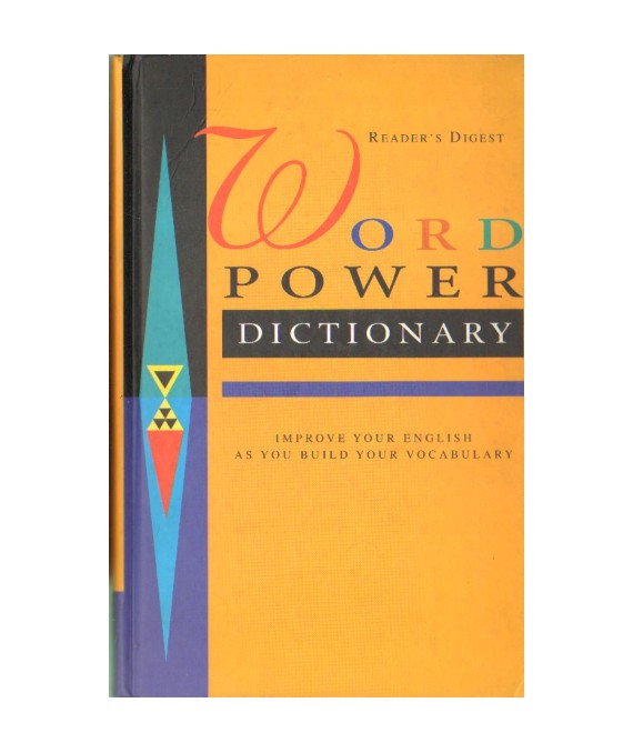 Word Power Dictionary. Improve your english as you build your vocabulary