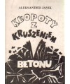 Kłopoty z kruszeniem betonu