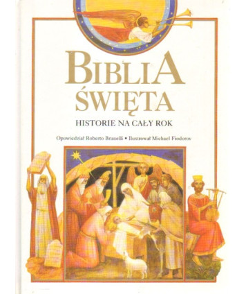 Biblia Święta. Historie na cały rok